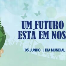Dia Mundial do Meio Ambiente